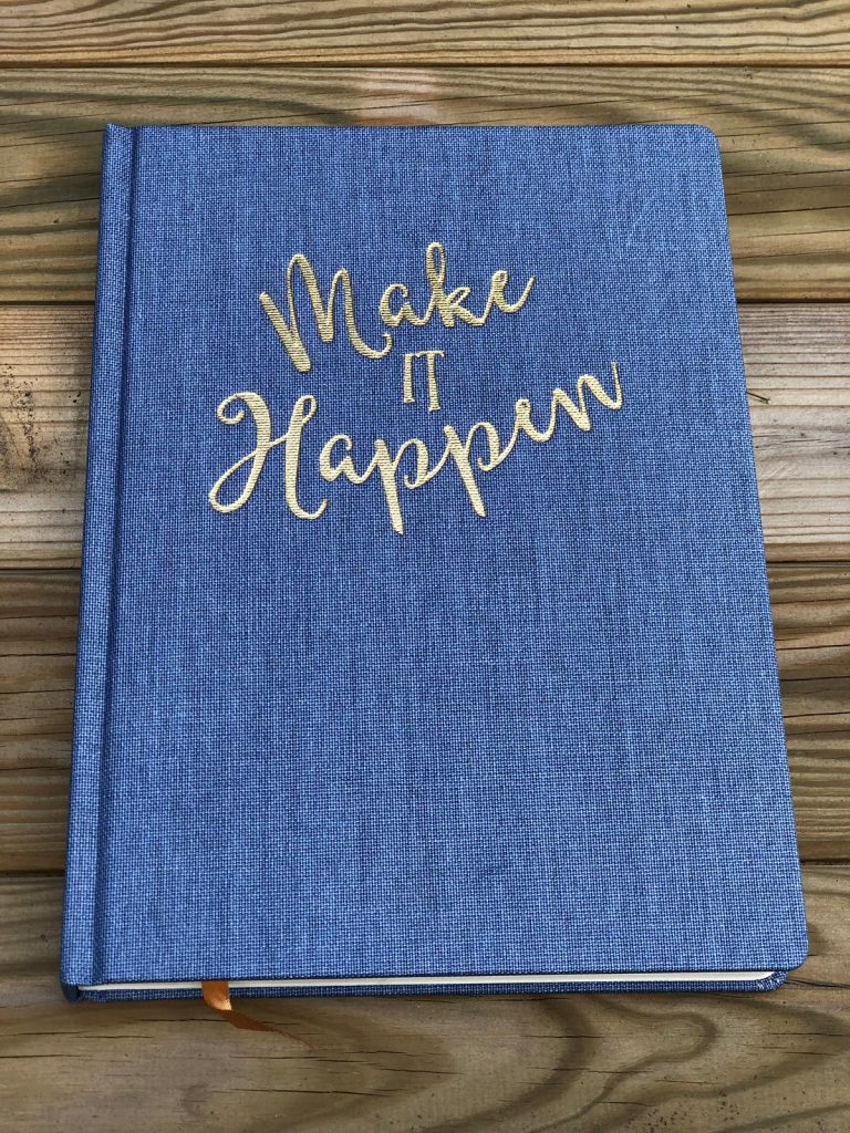 Make It Happen Notebook