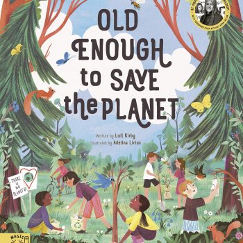 old enough to save the planet books