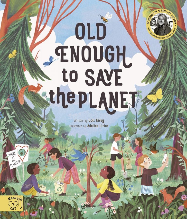 old enough to save the planet books