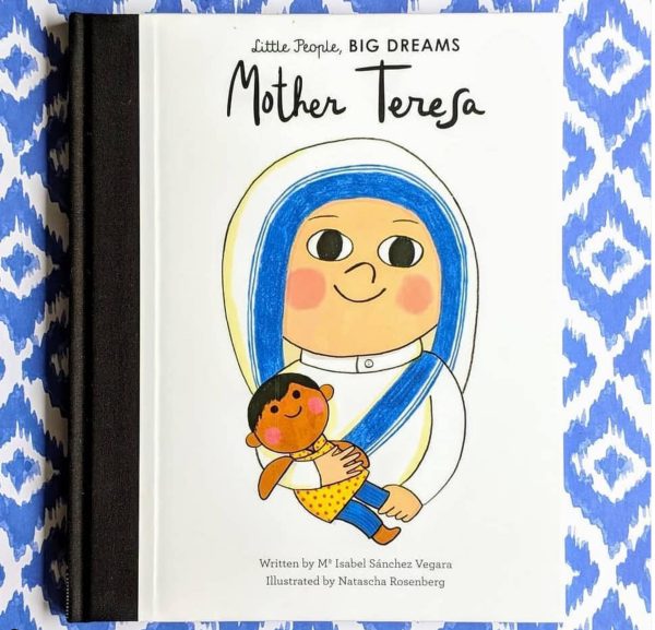 Little People Big Dreams Mother Teresa